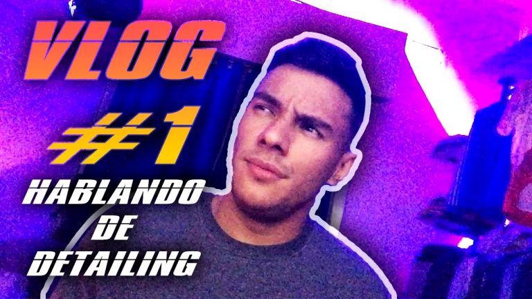 Vlog 1 - charlando sobre Detailing